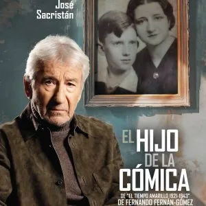 Pentación Espectáculos - José Sacristán «El hijo de la cómica»