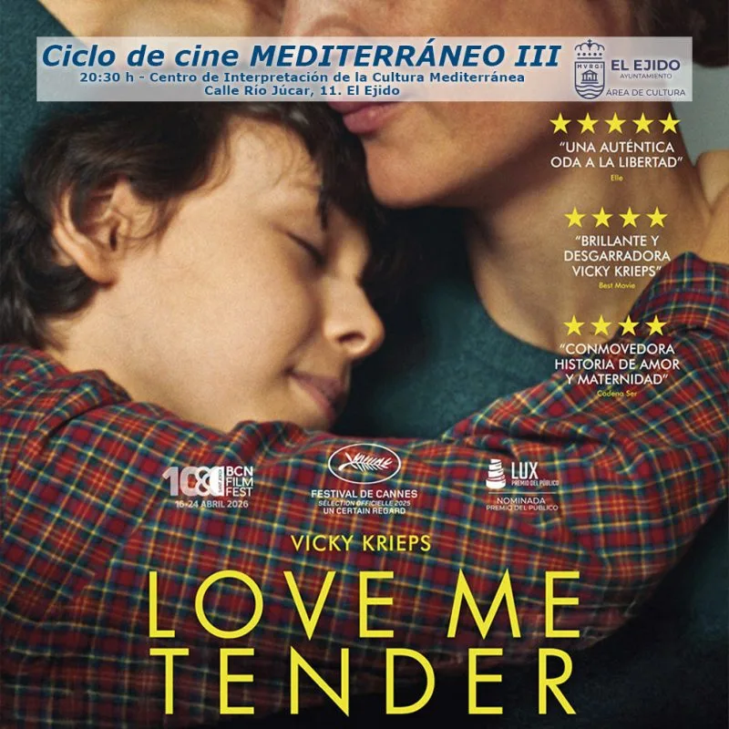 Otoño Cultural 2026 El Ejido - Ciclo de cine Mediterráneo - «Love me tender»