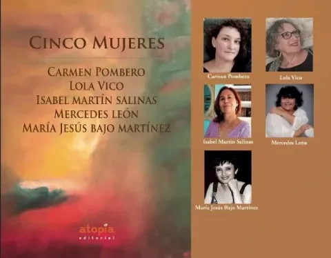"Five Women", by Carmen Pombero, Lola Vico, Isabel Martín Salinas, Mercedes León and Mª Jesús Bajo Martínez