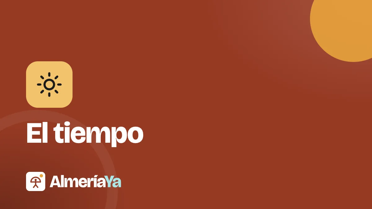 El tiempo · AlmeríaYa