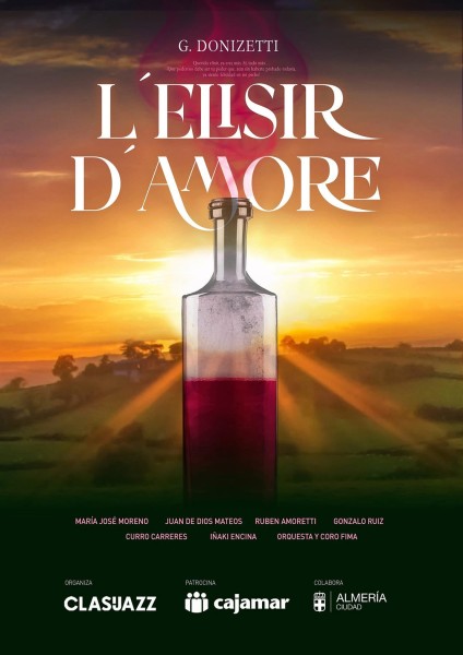 Cartel de la ópera L'Elisir d'Amore con una botella de líquido rojo sobre un paisaje al atardecer.